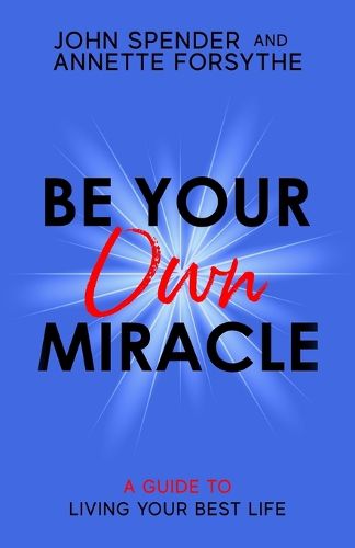 Cover image for Be Your Own Miracle