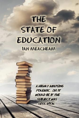 Cover image for The State Of Education