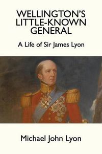 Cover image for Wellington's Little-Known General