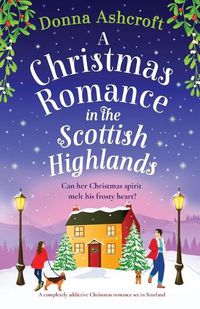 Cover image for A Christmas Romance in the Scottish Highlands