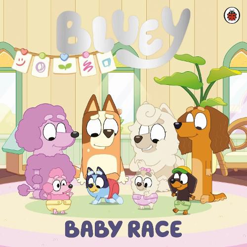 Cover image for Bluey: Baby Race