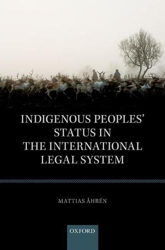 Cover image for Indigenous Peoples' Status in the International Legal System