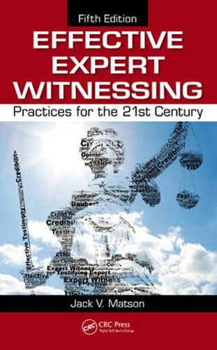 Cover image for Effective Expert Witnessing: Practices for the 21st Century