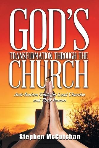 God's Transformation Through The Church