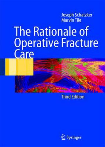 Cover image for The Rationale of Operative Fracture Care