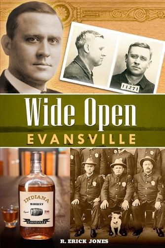 Cover image for Wide Open Evansville, 2nd Edition