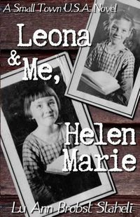 Cover image for Leona & Me, Helen Marie