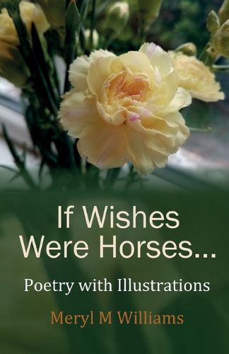 Cover image for If Wishes Were Horses...