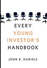 Cover image for Every Young Investor's Handbook