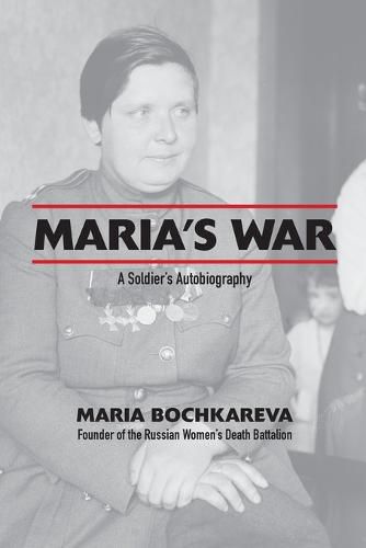 Cover image for Maria's War: A Soldier's Autobiography