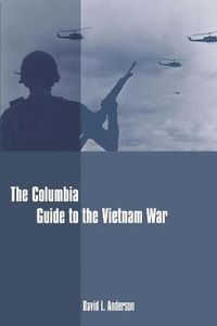 Cover image for The Columbia Guide to the Vietnam War