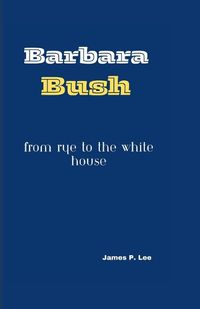Cover image for Barbara Bush