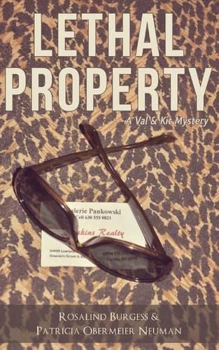 Cover image for Lethal Property: A Val & Kit Mystery