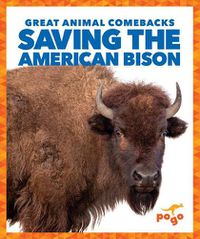 Cover image for Saving the American Bison