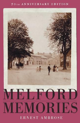 Cover image for Melford Memories (50th Anniversary Edition)