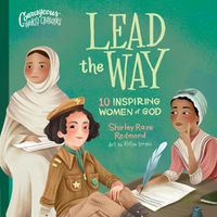 Cover image for Lead the Way: 10 Inspiring Women of God
