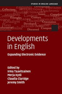 Cover image for Developments in English: Expanding Electronic Evidence