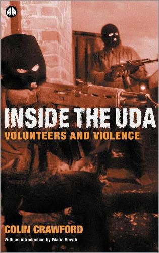 Cover image for Inside the U D A: Volunteers and Violence