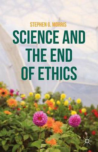 Cover image for Science and the End of Ethics