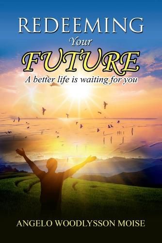 Cover image for Redeeming Your Future