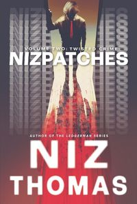 Cover image for Nizpatches - Volume Two