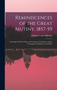 Cover image for Reminiscences of the Great Mutiny, 1857-59