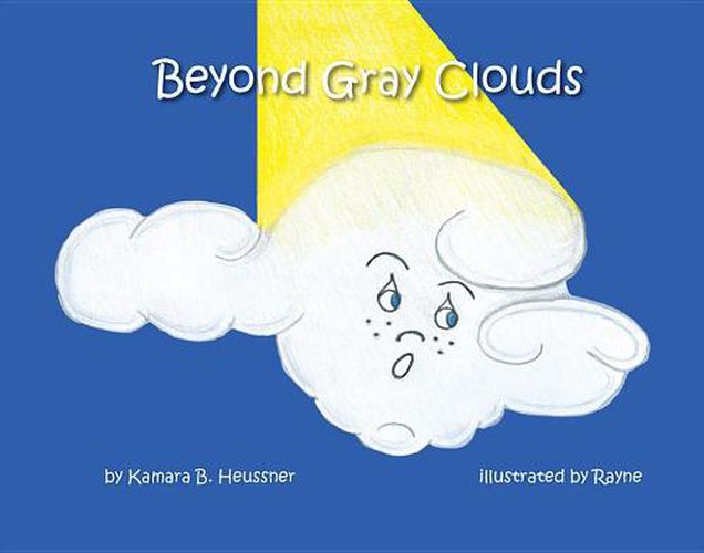 Cover image for Beyond Gray Clouds