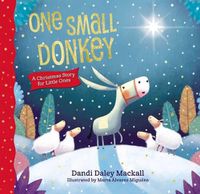 Cover image for One Small Donkey for Little Ones: A Christmas Story