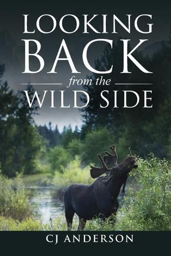 Cover image for Looking Back from the Wild Side