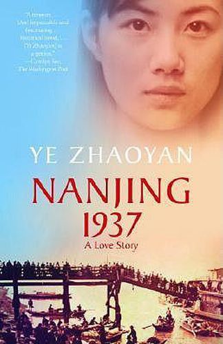 Nanjing 1937: A Love Story