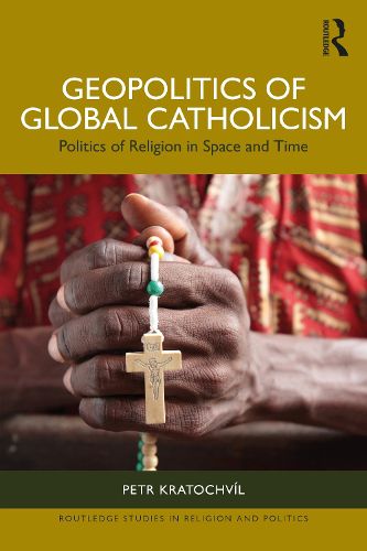 Cover image for Geopolitics of Global Catholicism