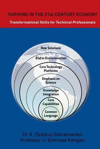 Cover image for Thriving in the 21st Century Economy: Transformational Skills for Technical Professionals