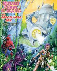 Cover image for Mutant Crawl Classics #6: The Apocalypse Ark