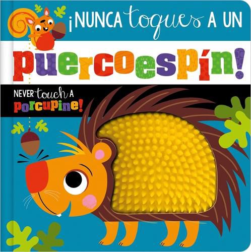 ?Nunca Toques Un Puercoesp?n! / Never Touch a Porcupine!