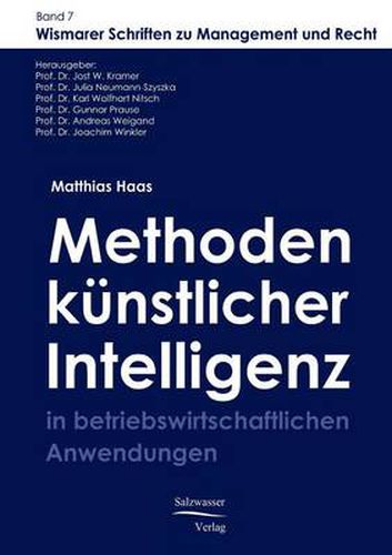 Cover image for Methoden der kunstlichen Intelligenz in betriebswirtschaftlichen Anwendungen