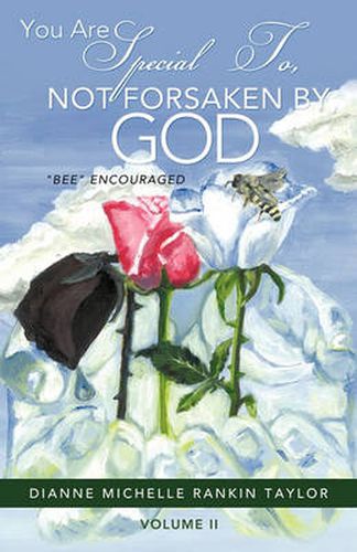 Cover image for You Are Special To, Not Forsaken By, God