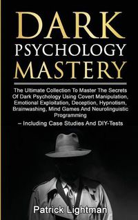 Cover image for Dark Psychology Mastery