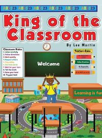 Cover image for King of the Classroom