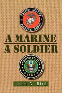 Cover image for A Marine - A Soldier