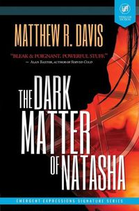 Cover image for The Dark Matter of Natasha