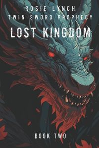 Cover image for Lost Kingdom - Book Two