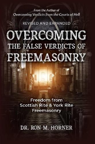 Cover image for Overcoming the False Verdicts of Freemasonry