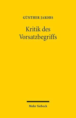 Cover image for Kritik des Vorsatzbegriffs