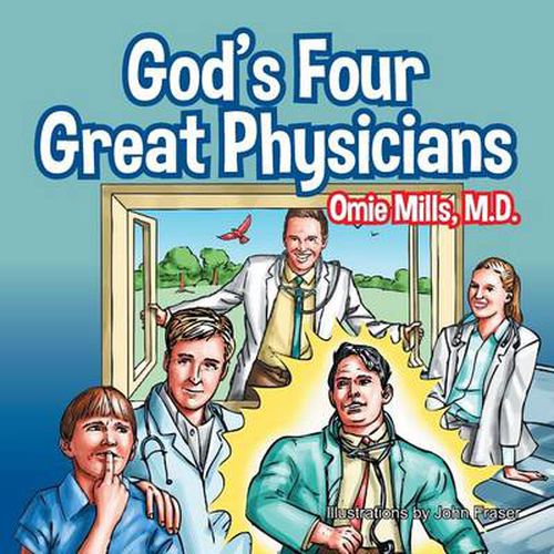 Cover image for God's Four Great Physicians