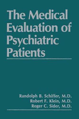 Cover image for The Medical Evaluation of Psychiatric Patients