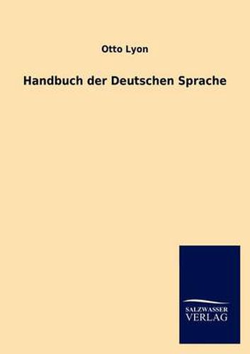 Cover image for Handbuch der Deutschen Sprache