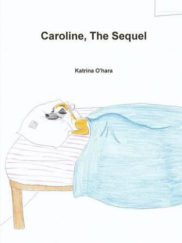 Cover image for Caroline, the Sequel