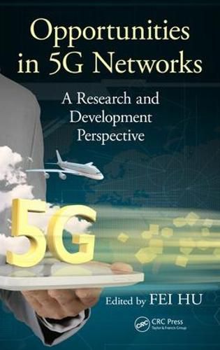 Cover image for Opportunities in 5G Networks: A Research and Development Perspective