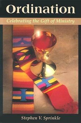 Cover image for Ordination: Celebrating the Gift of Ministry