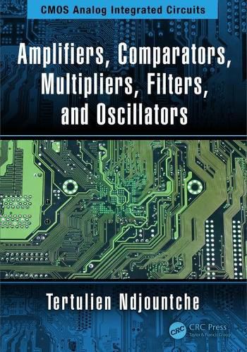 Cover image for Amplifiers, Comparators, Multipliers, Filters, and Oscillators